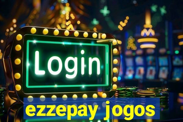 ezzepay jogos